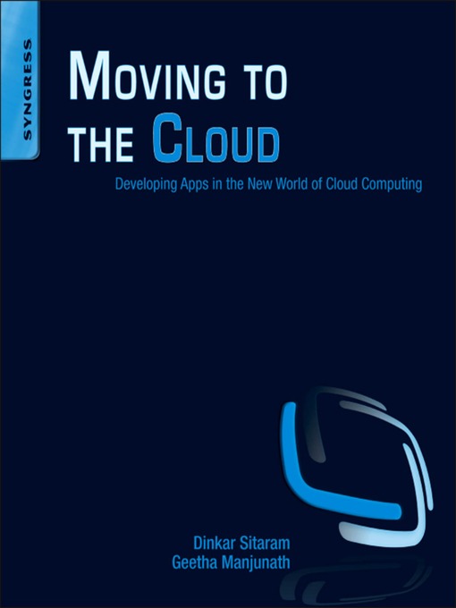 Title details for Moving to the Cloud by Geetha Manjunath - Available